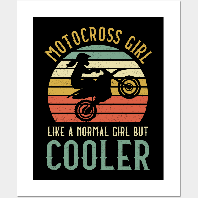 Motocross Girl Like A Normal Girl But Cooler Wall Art by kateeleone97023
